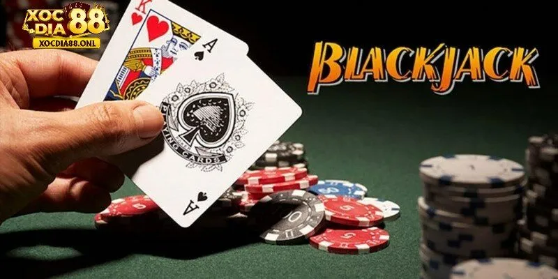 Luật chơi Blackjack